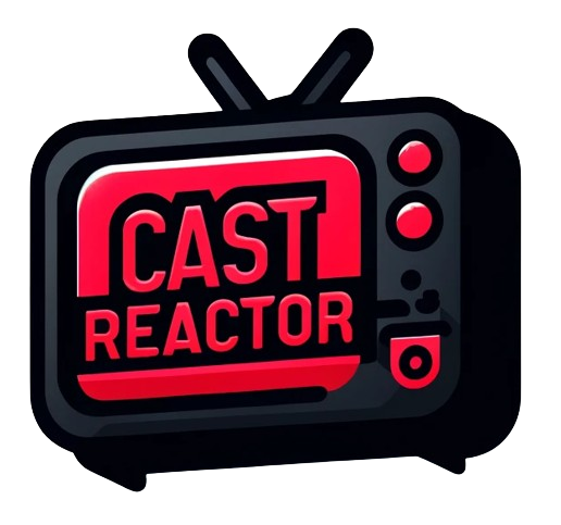 Cast Reactor